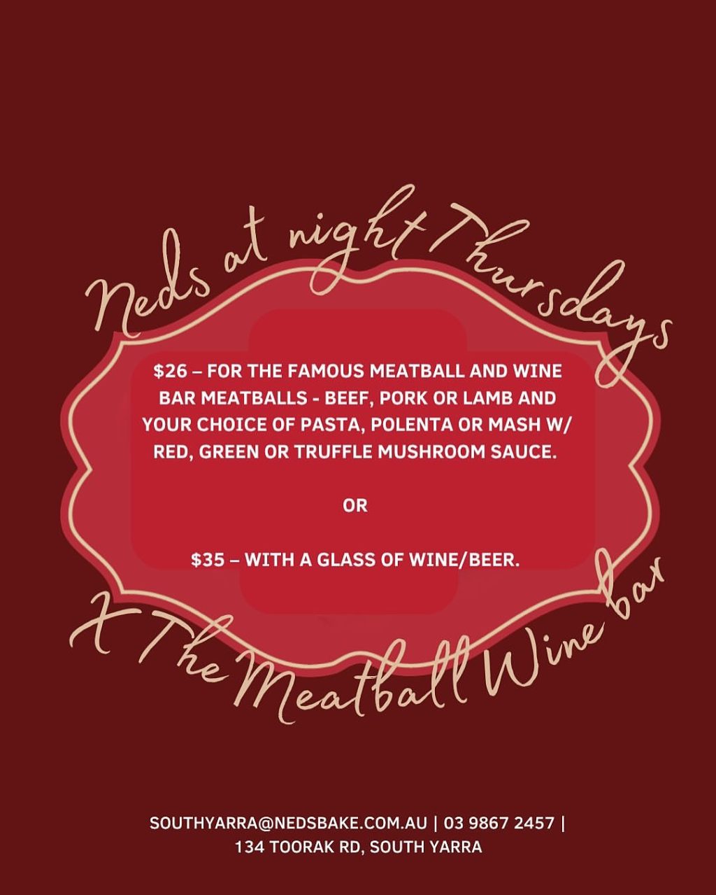 Meatballs are making their way from Flinders Lane to Toorak Road.

Starting Thursday 14 August, Ned’s South Yarra will be serving up the much-loved @meatballwb menu — balls and all. Choose your meatball, your base, your sauce. Simple, satisfying, and only here for a limited time.

Available Thursday nights only. Bookings via link in @nedsbake bio.

📍 134 Toorak Road South Yarra

Photo: © Neds Bake / @nedsbake 

#NedsBakeSouthYarra